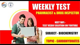 How to Join Weekly Test  Biochemistry  Carbohydrates  Pharmacist amp DI pharmacist druginspector [upl. by Adnol]