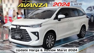 Update Harga Avanza 2024 amp Review Maret 2024 [upl. by Herve]