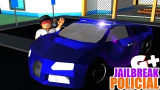 POLICIAL de BUGATTI no JAILBREAK  Prendi TODO MUNDO [upl. by Acino960]