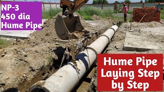 Hume Pipe Laying Step by Step II NP 3 450 dia Pipe Laying Procedure [upl. by Ellierim264]