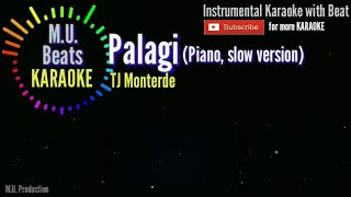 Palagi  TJ Monterde Karaoke  MU Beats Karaoke [upl. by Frasier823]