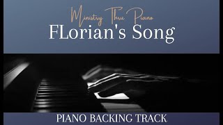 Florians Song PIANO ACCOMPANIMENT [upl. by Nannaihr]