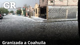 Azota granizada a Coahuila [upl. by Erodoeht]