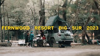 Fernwood Resort  Big Sur  Camp ground 2023 Spring Season [upl. by Monte441]