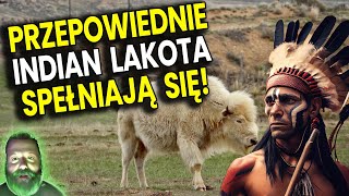 Przepowiednie Indian Lakota i Punkt Krytyczny Scenariusza Apokalipsy Spełniają Się  Analiza Ator [upl. by Hammond]