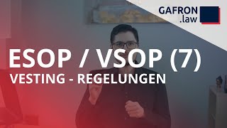 ESOP 7  VESTING Cliff Acceleration LeaverRegelungen [upl. by Dario861]