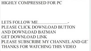 download batman arkham 16mb full setup [upl. by Odraboel628]