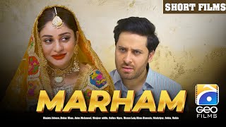 Marham  Short Film  Haroon Shahid  Adila Khan  Geo Films [upl. by Eerazed793]