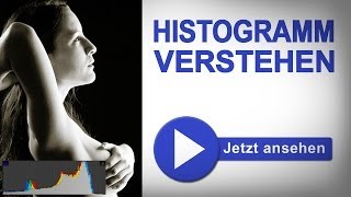 Das HISTOGRAMM einfach verstehen  Fotografieren Lernen [upl. by Eednas636]