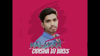 Kalakar Sambalpuri Song Dj ll Sambalpuri Dj Song ll Dj Anil Exclusive [upl. by Vez462]