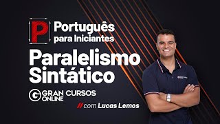 Português para iniciantes Paralelismo sintático [upl. by Starbuck]