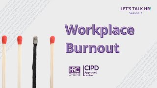 Managing Workplace Burnout Strategies for HR Professionals [upl. by Goar876]