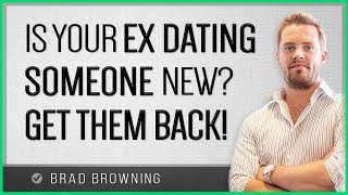 Ex Dating Someone Else Heres How to Get Them Back FAST CRAZY TACTICS [upl. by Yvonner889]