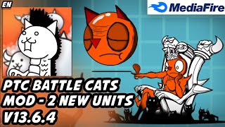 PTC Battle Cats Mod BCM v1364  Mediafire Download [upl. by Minnie]