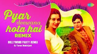 Pyar Deewana Hota Hai  Remix  Tarun Makhijani  Timir Biswas  RD Burman  Anand Bakshi [upl. by Natsud463]