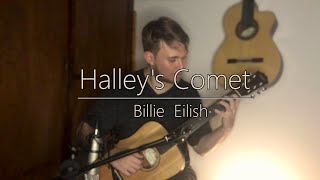 Halleys Comet  Billie Eilish cover acoustic guitar arrangement [upl. by Engelhart]