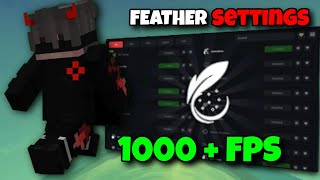 Best Feather Client Settings For 1000 FPS🔥 [upl. by Deehsar]