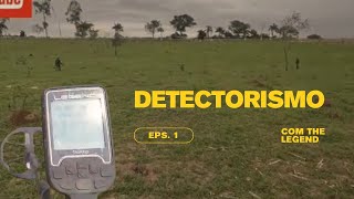 PARTE 1 DETECTANDO COM THE LEGEND metaldetecting fazenda roça [upl. by Rhpotsirhc920]