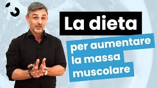 La dieta per aumentare la massa muscolare  Filippo Ongaro [upl. by Lerud]