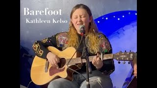 Barefoot – Kathleen Kelso Live at Jeweled Universe [upl. by Aicenaj862]