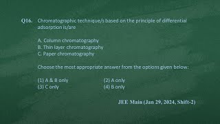 Q16 JEE Main Chemistry PYQ Jan 29 2024 Shift 2  POC Chromatography  NEON JEE NEET [upl. by Drusi]