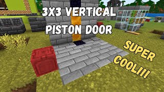 Mincraft Bedrock 121 3X3 Vertical Piston Door Tutorial [upl. by Paley]