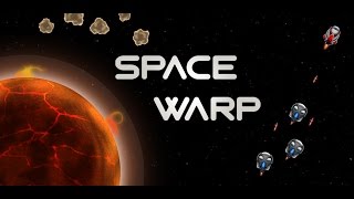 SpaceWarp Trailer [upl. by Zebedee]