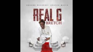 Bretch2024 Official Audio Real G [upl. by Ynnelg279]