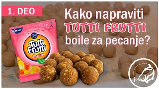 Recept za miks i Tutti Frutti boilu  prvi deo [upl. by Standice]