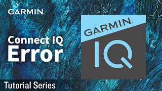 Tutorial  Troubleshooting Garmin Watch Cannot Download Content on Connect IQ Store [upl. by Marabelle]