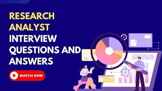 Research Analyst Interview Questions and Answers [upl. by Lozano]