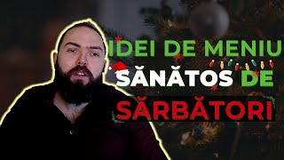 Meniu sanatos de Craciun I Secrete pentru a controla greutatea și a te bucura de sărbători  🎄 [upl. by Dilaw]