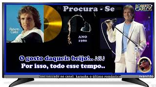 Roberto Carlos  ProcuraSe  karaoke cover [upl. by Ellebyam44]