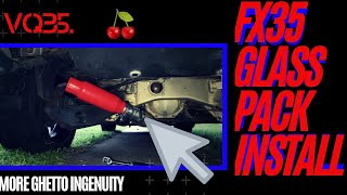 Installing a cherry bomb glasspack in my 2005 fx35 [upl. by Josler]