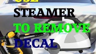 HOW TO REMOVE CAR DECALS USING STEAM [upl. by Aivad]