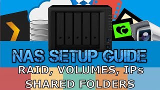 Synology NAS Setup Guide Part 1  Setup RAID Volumes IP and Shared Folders [upl. by Memberg]