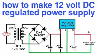 how to make 12v DC regulated power supply [upl. by Olympe]