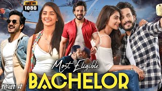 Most Eligible Bachelor Full Movie Hindi Dubbed  Akhil Akkineni  Pooja Hegde Review And Facts HD [upl. by Eeimaj537]