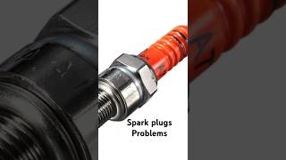 Spark plugs Problems shorts [upl. by Seys]