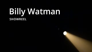 Billy Watman Showreel [upl. by Romeon460]