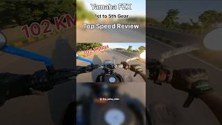 Yamaha FZX Top Speed 1st To 5th Gear Review shorts trending viral fzx150 topspeed highspeed [upl. by Dante]