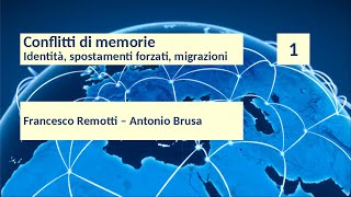 Conflitti di memoria II edizione Identità spostamenti forzati migrazioni 16 [upl. by Ahtram]