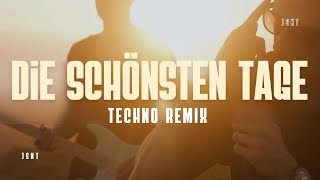 SDP x Clueso  Die schönsten Tage JSNT TECHNO REMIX [upl. by Ajed]