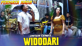 WIDODARI  INTAN CENDI  PERMATA NADA LIVE GONDANG NGANJUK [upl. by Nicolais]