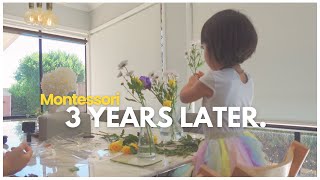 How Independent REALLY is a Montessori Child 3 YEARS LATER [upl. by Desberg]