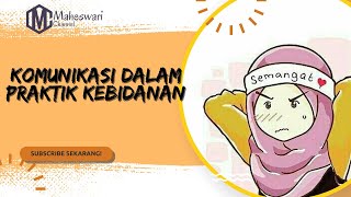 KISIKISI PPPK BIDAN KOMUNIKASI DALAM PRAKTIK KEBIDANAN [upl. by Ahsiema]