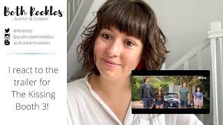 Author reacts to The Kissing Booth 3 trailer [upl. by Taryn]