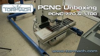 Tormach PCNC Unboxing 770 and 1100 [upl. by Elinore]