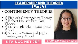 Leadership amp Theories 4  CONTINGENCY THEORIES of Leadership NTA UGC NET By AIR JRF Reema Nayyar [upl. by Eilsek]