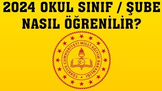 2024 Okul Sınıf  Şube Öğrenme  Şubemi Nasıl Öğrenebilirim [upl. by Eluk238]